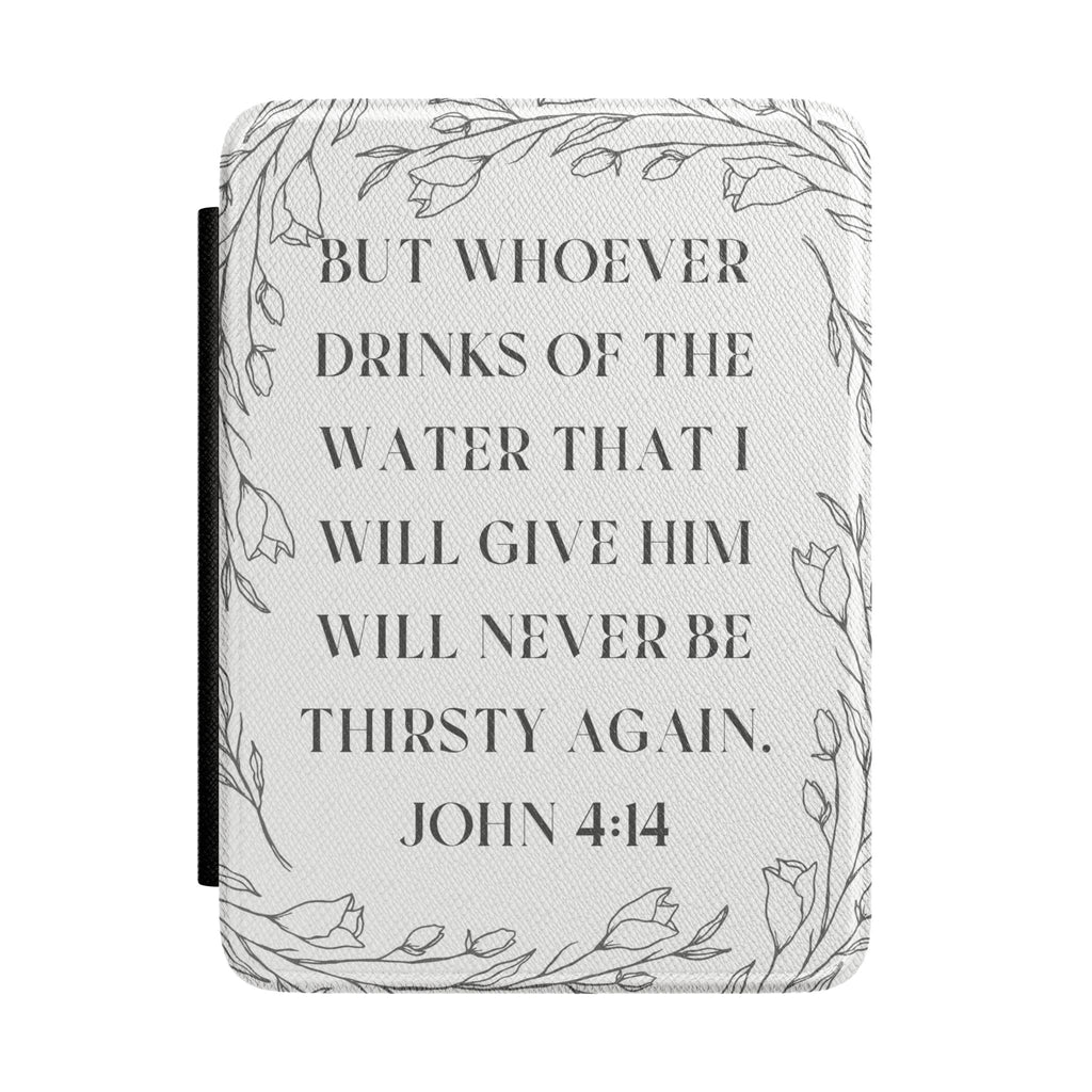 Kindle Case - John 4:14 Floral Faith E-Reader Cover