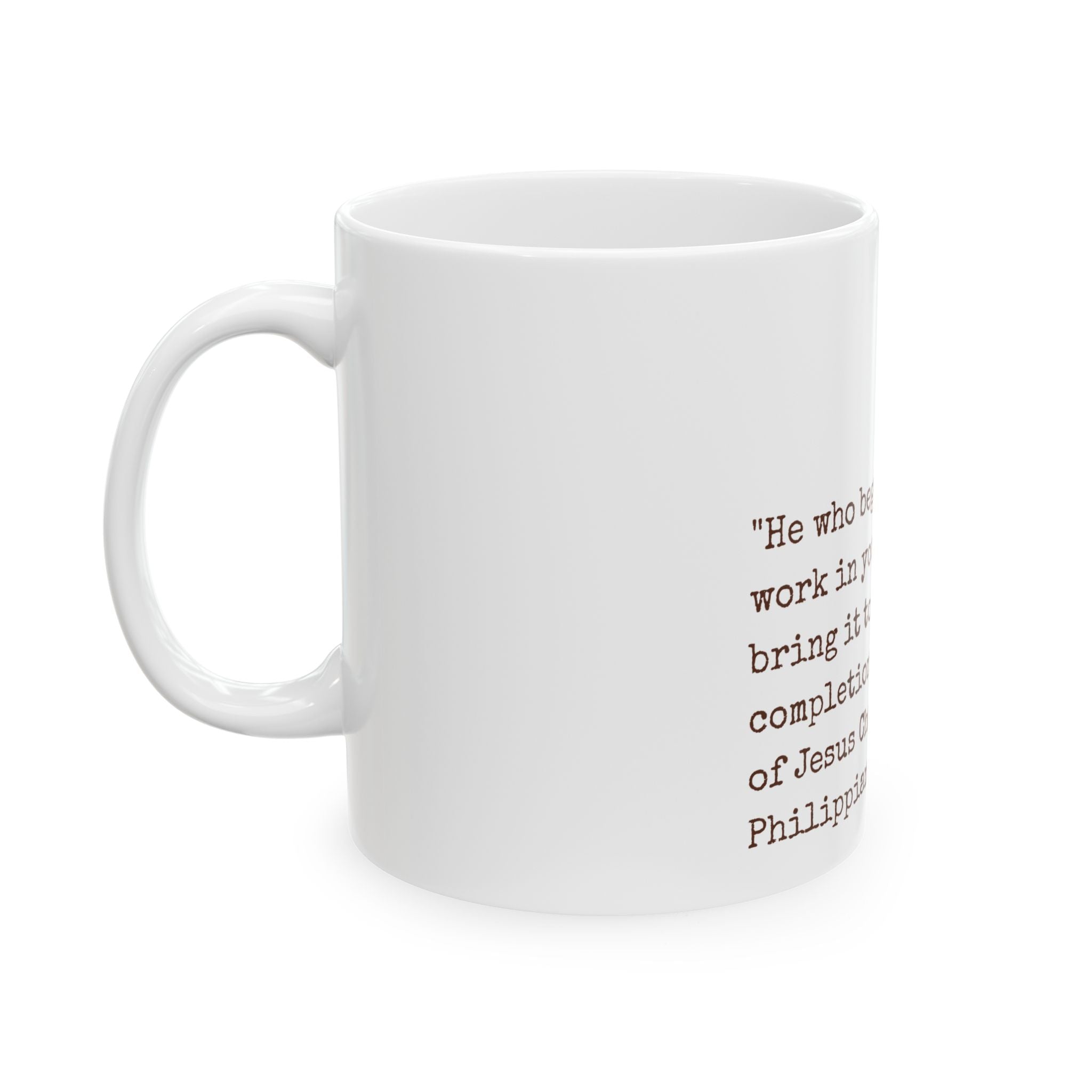 Philippians 1:6 Floral Ceramic Mug — Inspirational Bible Verse Coffee Cup (11oz, 15oz)