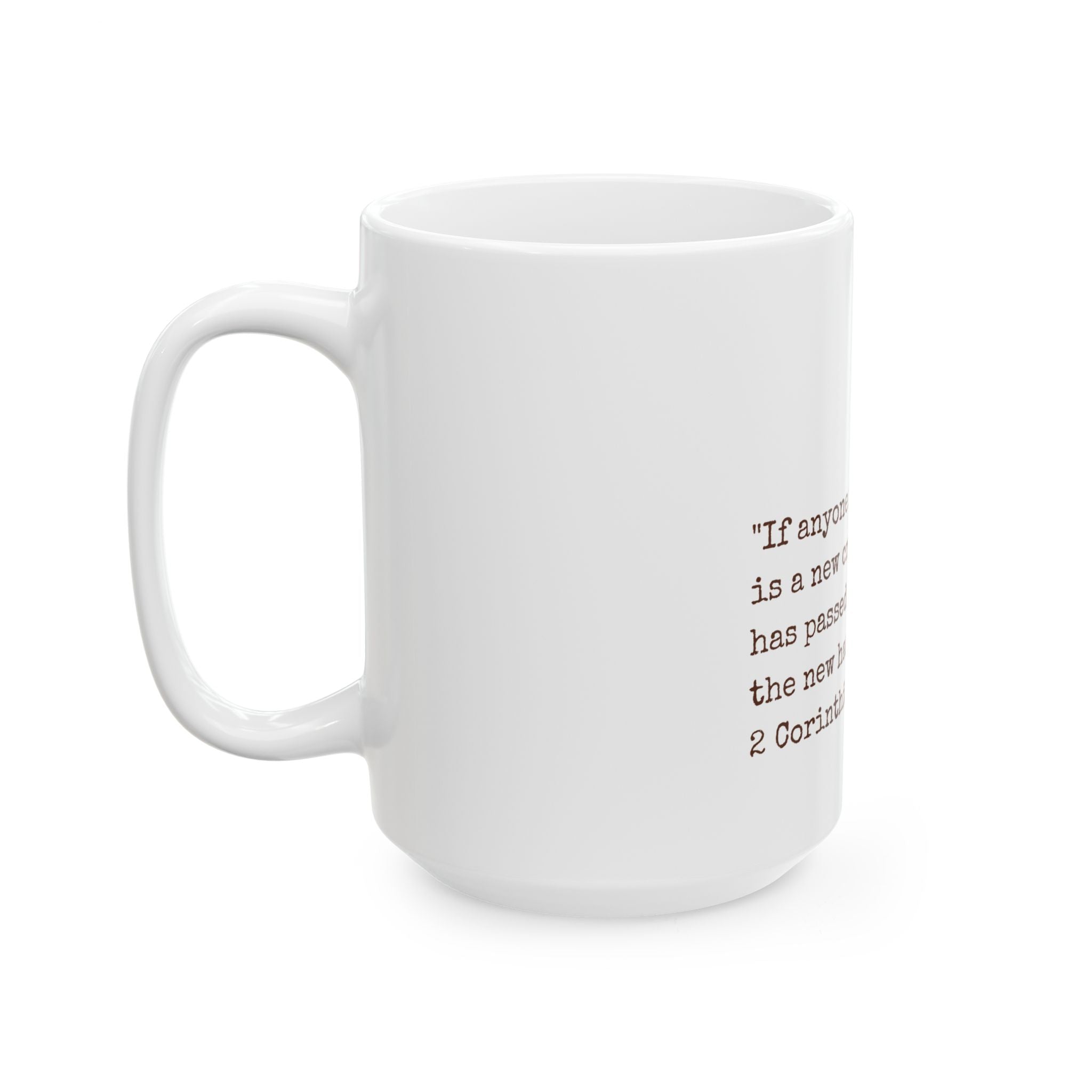 Christian Scripture Mug - 2 Corinthians 5:17 Floral Ceramic Coffee Cup (11oz, 15oz)