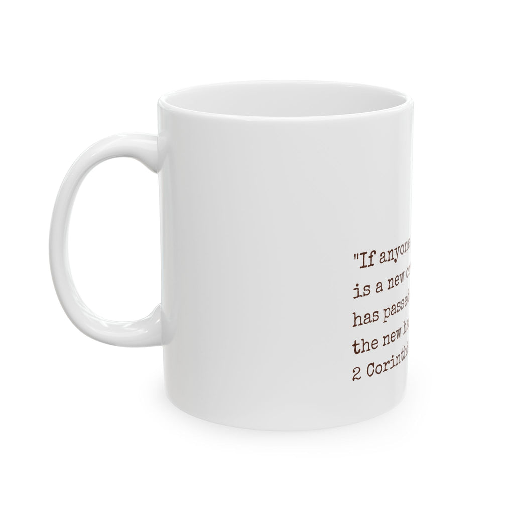 Christian Scripture Mug - 2 Corinthians 5:17 Floral Ceramic Coffee Cup (11oz, 15oz)