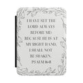 Kindle Case - Psalm 16:8 Floral Faith E-Reader Cover
