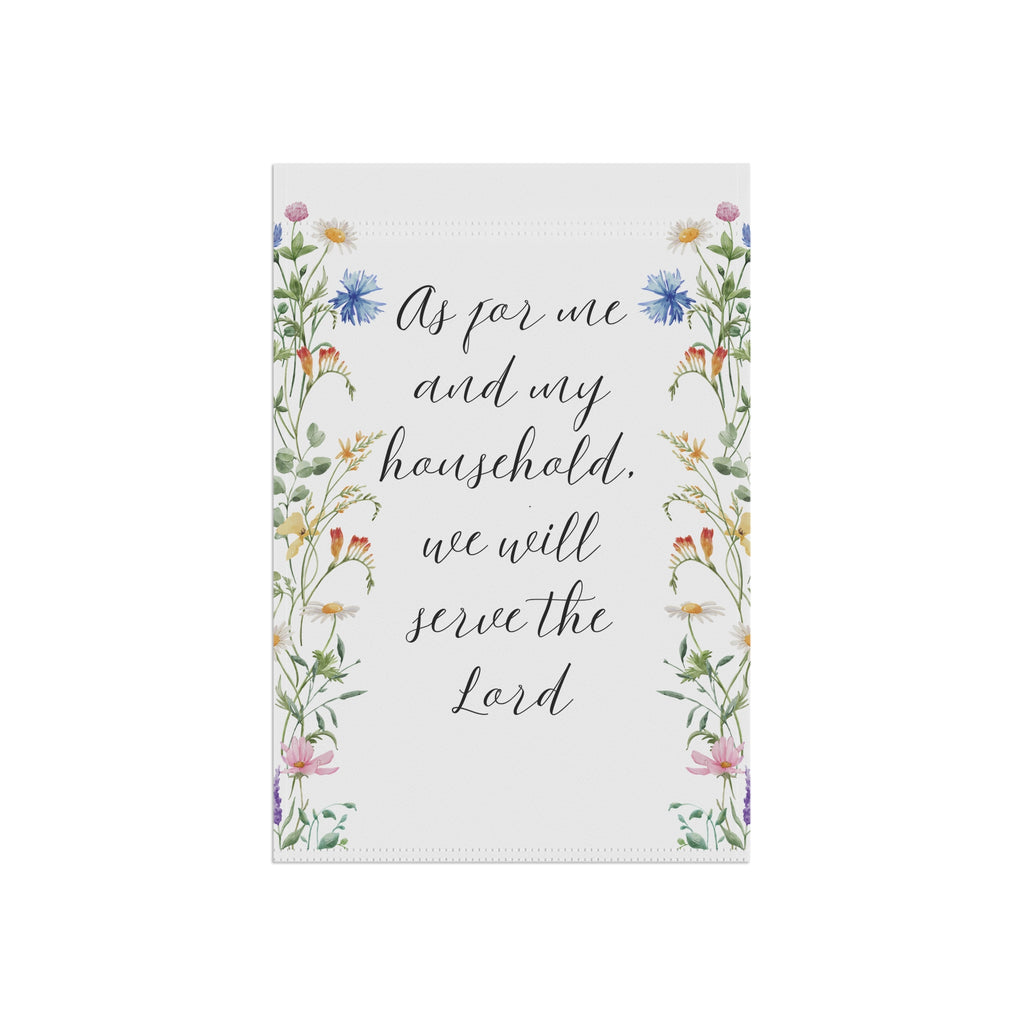Garden Prayer House Banner — “As for me and my household, we will serve the Lord” Decorative Garden Flag