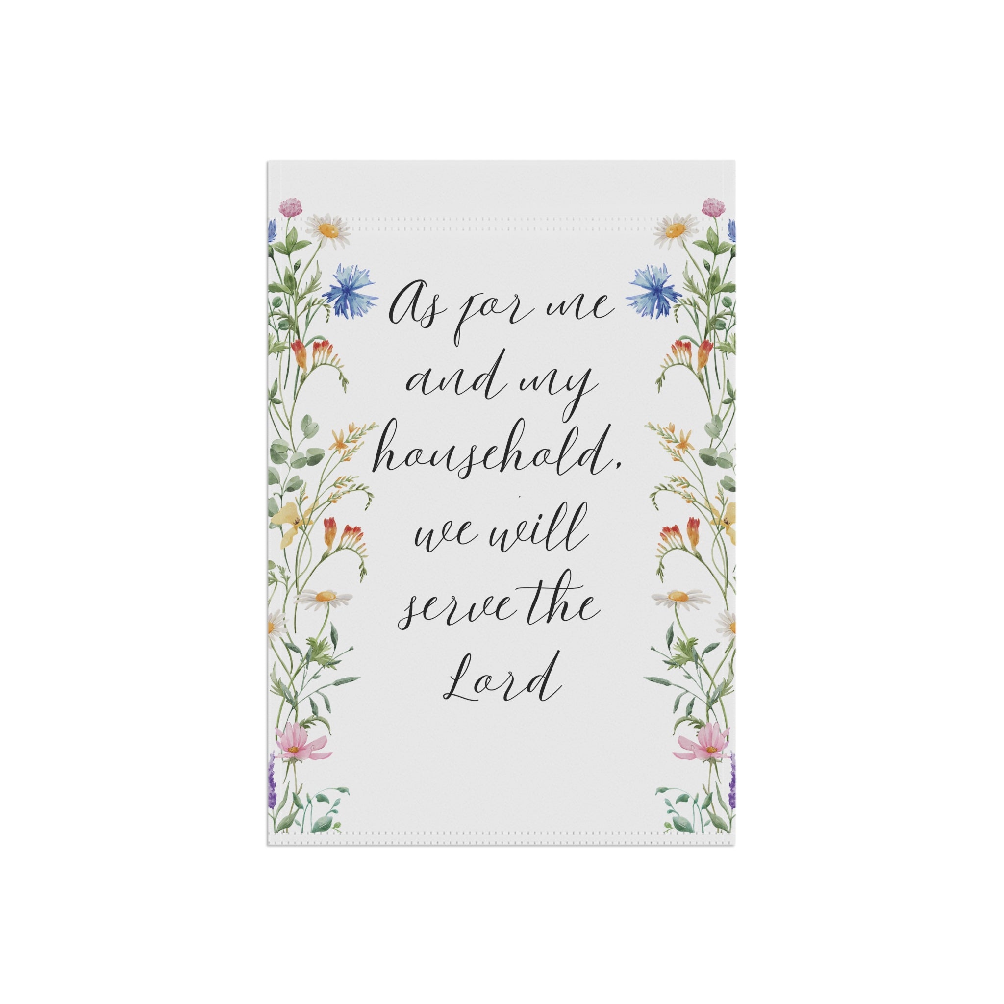 Garden Prayer House Banner — “As for me and my household, we will serve the Lord” Decorative Garden Flag