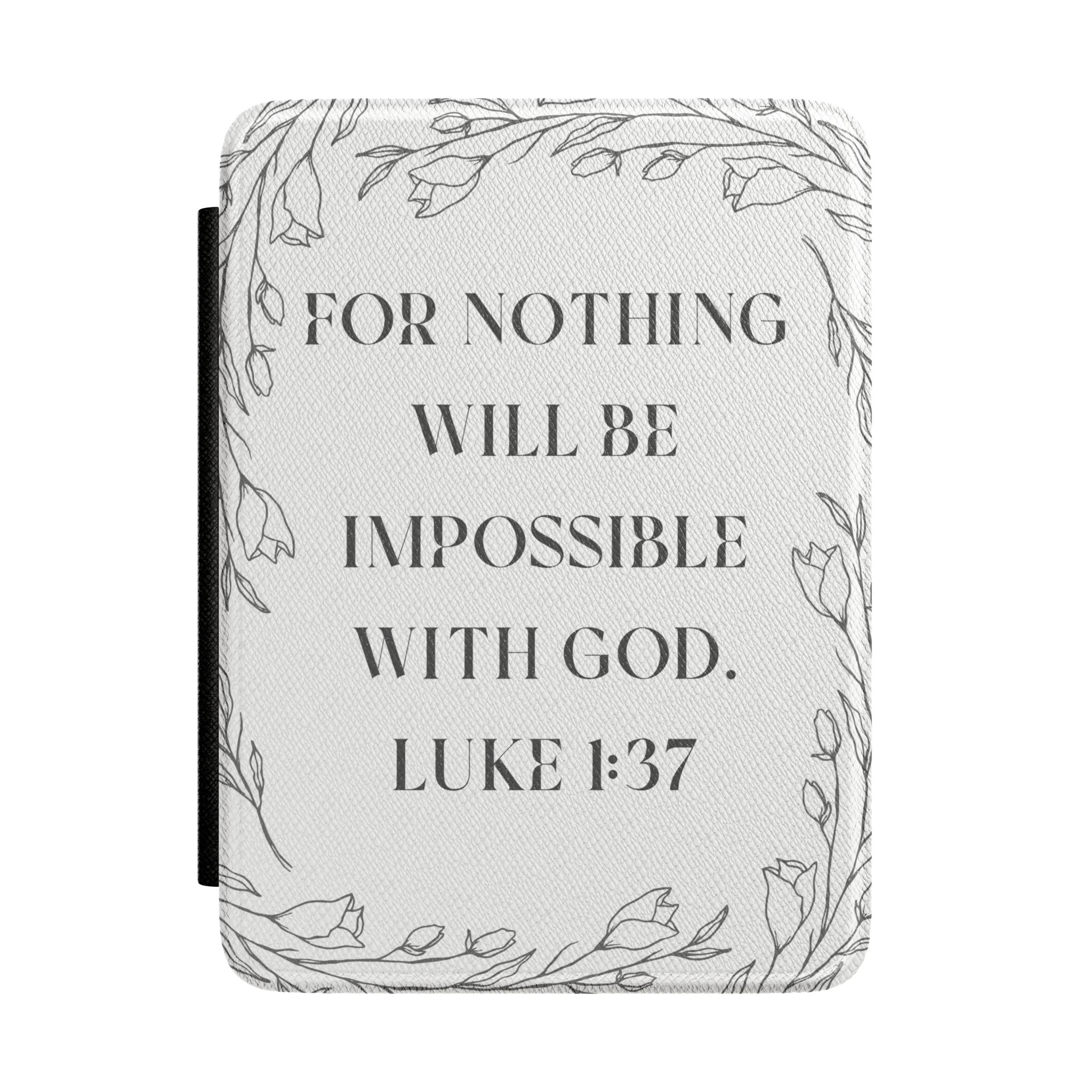 Kindle Case — Luke 1:37 Floral Faith E-reader Cover